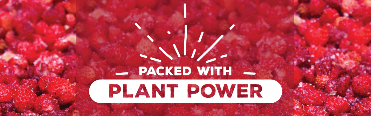Packed with plant power banner with berry background